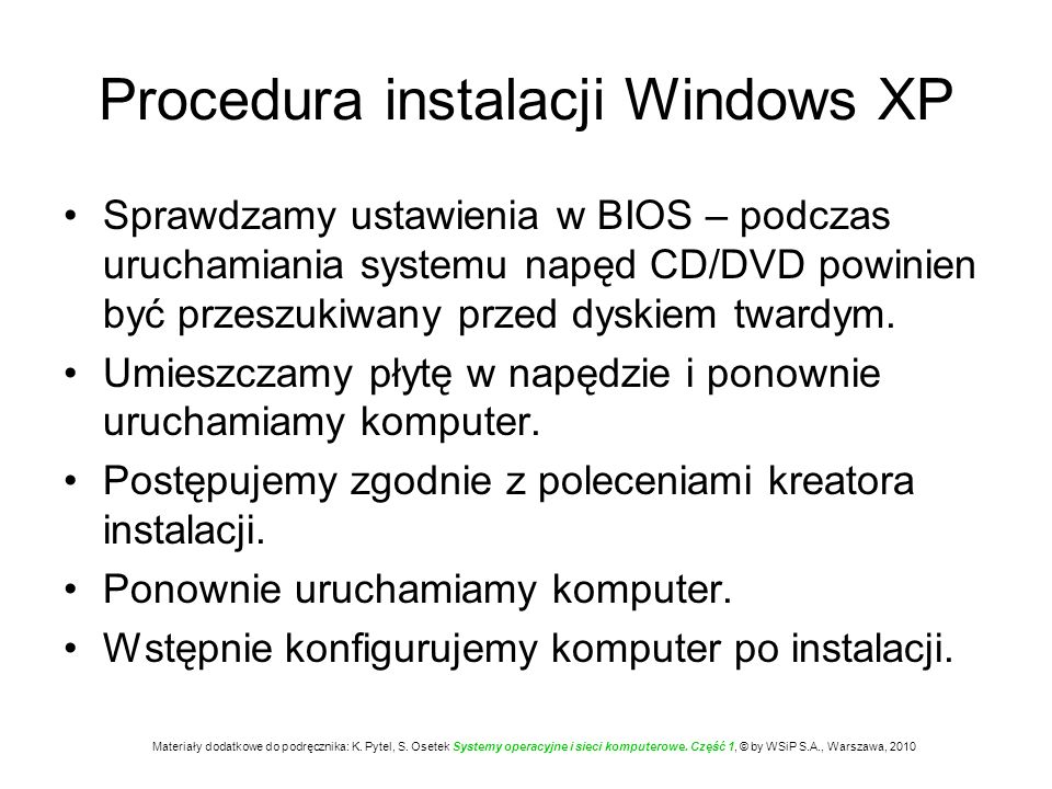 Procedura instalacji Windows XP