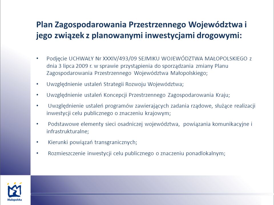 Plan Zagospodarowania Przestrzennego Województwa i jego związek z planowanymi inwestycjami drogowymi: