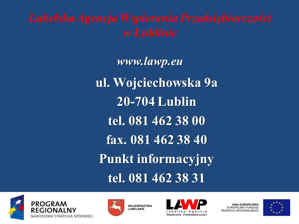 Lubelska Agencja Wspierania Przedsiębiorczości w Lublinie