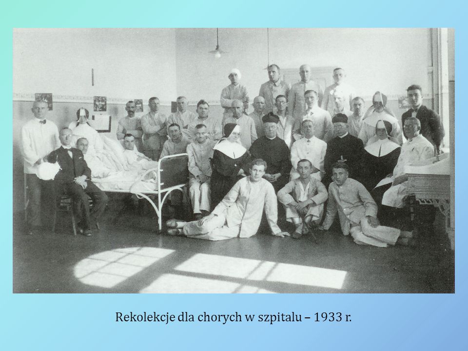 Rekolekcje dla chorych w szpitalu – 1933 r.