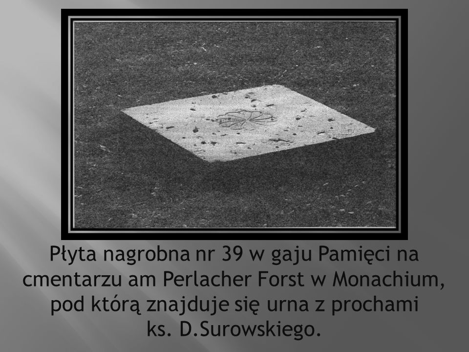 Płyta nagrobna nr 39 w gaju Pamięci na cmentarzu am Perlacher Forst w Monachium, pod którą znajduje się urna z prochami