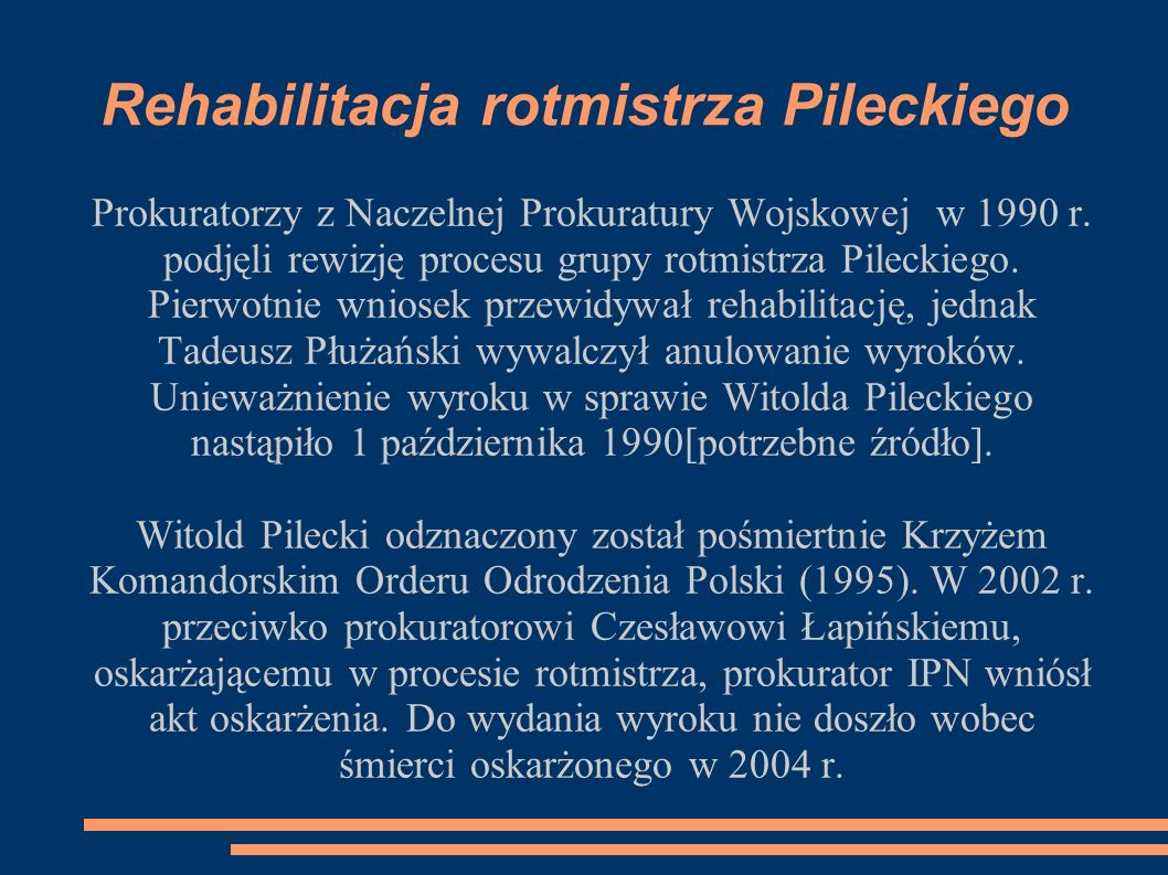 Rehabilitacja rotmistrza Pileckiego