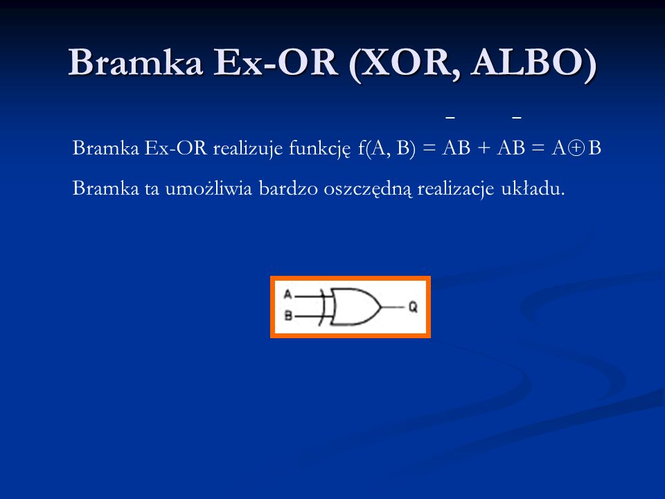 Bramka Ex-OR (XOR, ALBO)