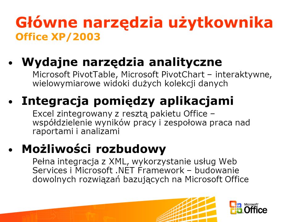 Główne narzędzia użytkownika Office XP/2003