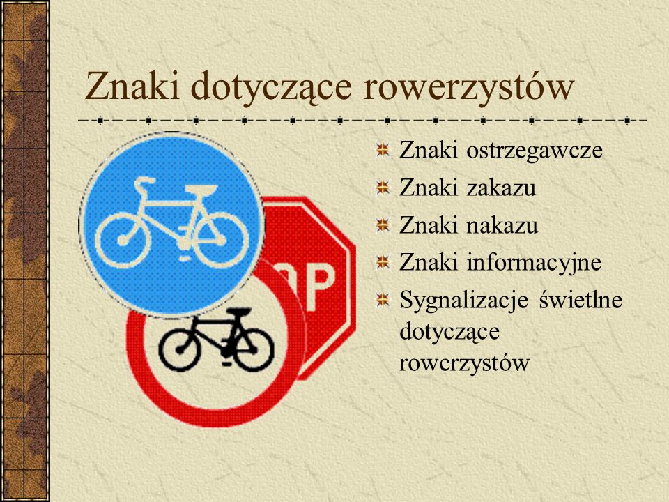 Znaki dotyczące rowerzystów