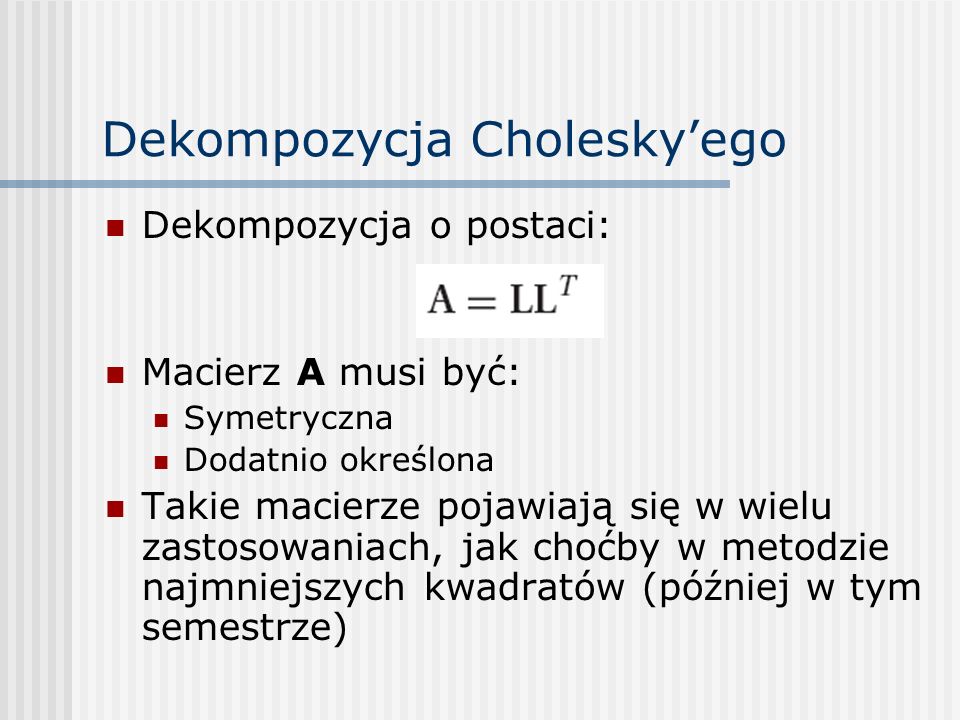 Dekompozycja Cholesky’ego