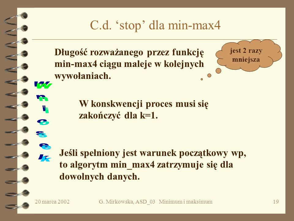 G. Mirkowska, ASD_03 Minimum i maksimum