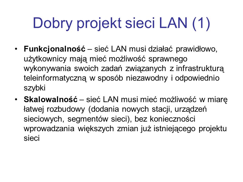 Dobry projekt sieci LAN (1)