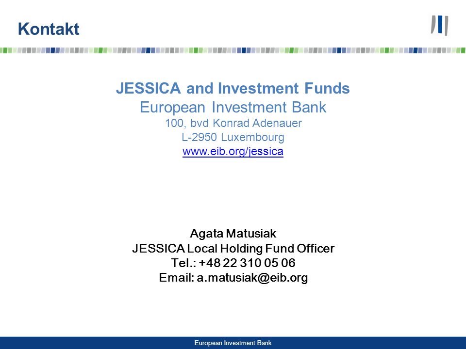 Kontakt JESSICA and Investment Funds European Investment Bank