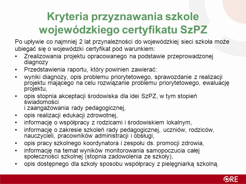 Kryteria przyznawania szkole wojewódzkiego certyfikatu SzPZ