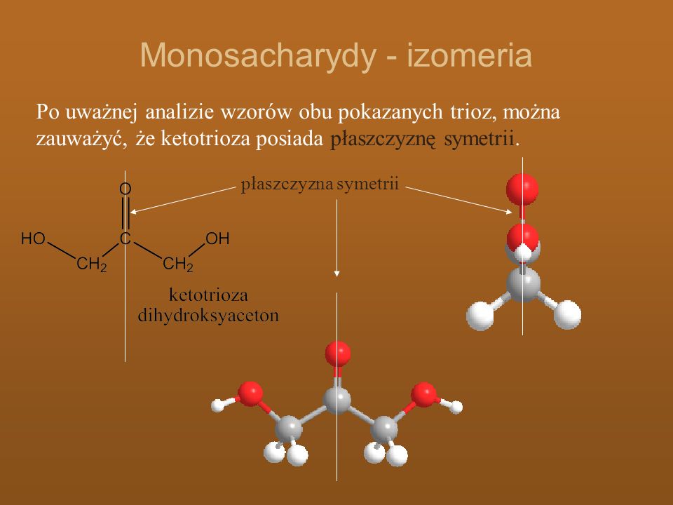 Monosacharydy - izomeria