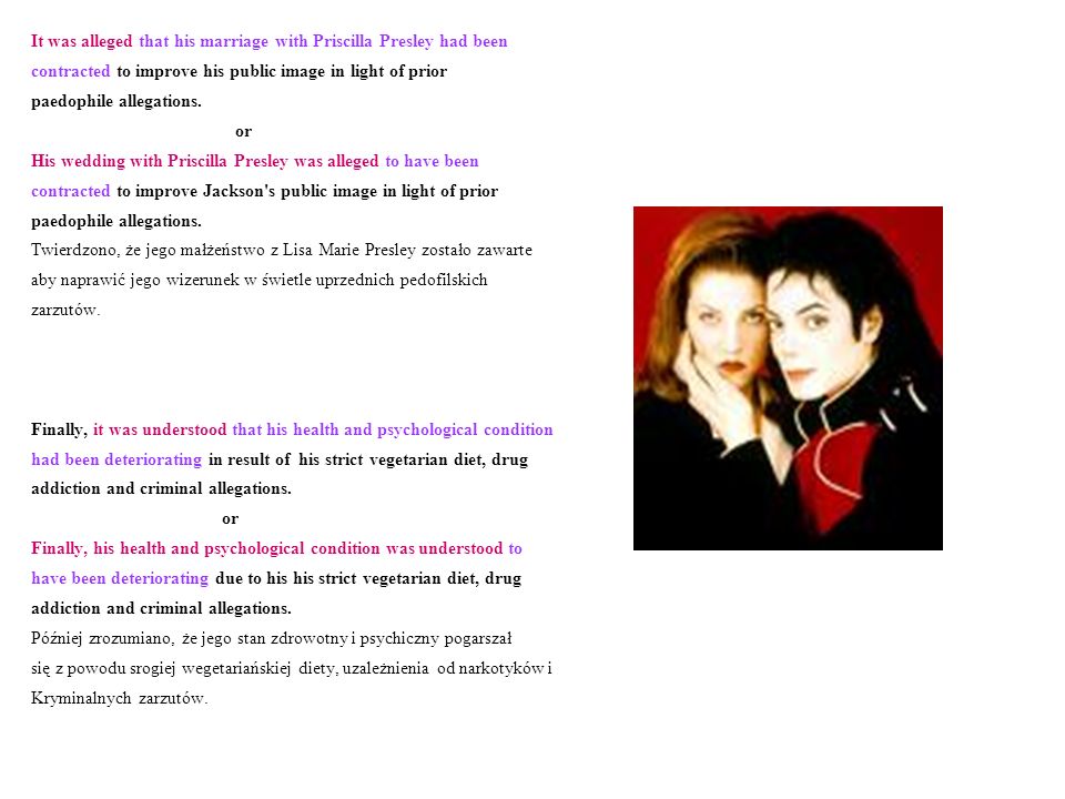 It was alleged that his marriage with Priscilla Presley had been