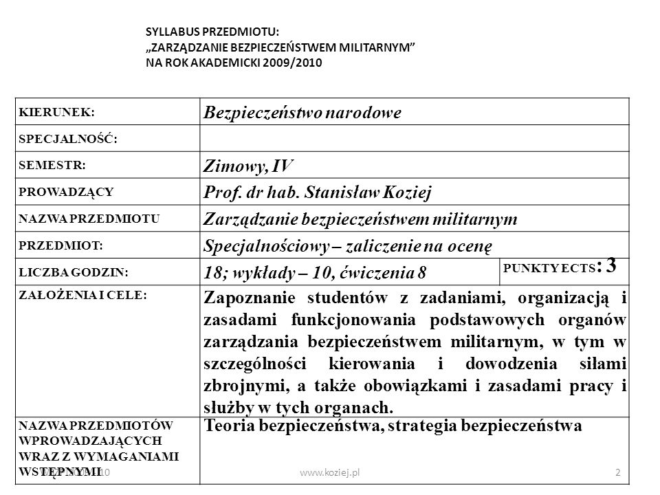 Bezpieczeństwo narodowe Zimowy, IV Prof. dr hab. Stanisław Koziej