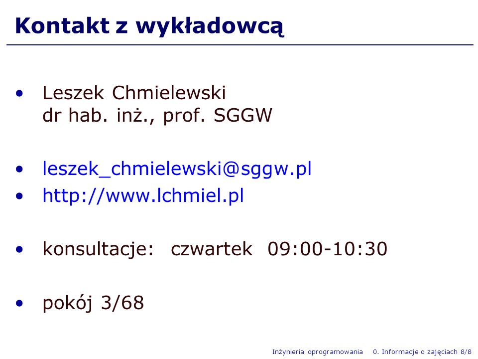 Kontakt z wykładowcą Leszek Chmielewski dr hab. inż., prof. SGGW
