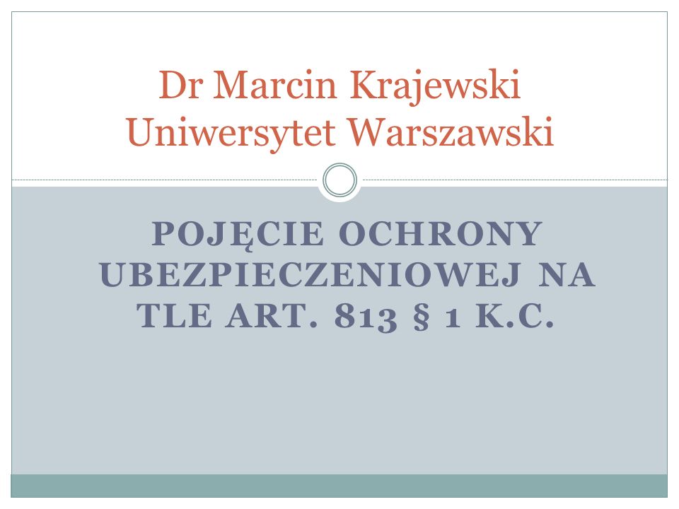 Dr Marcin Krajewski Uniwersytet Warszawski