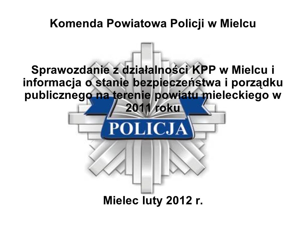 Komenda Powiatowa Policji w Mielcu