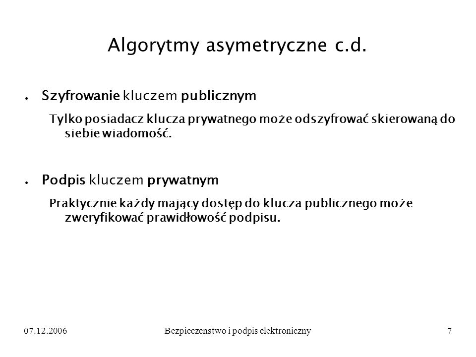 Algorytmy asymetryczne c.d.