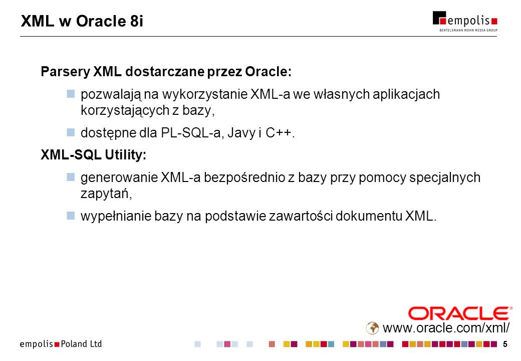 XML w Oracle 8i Parsery XML dostarczane przez Oracle: