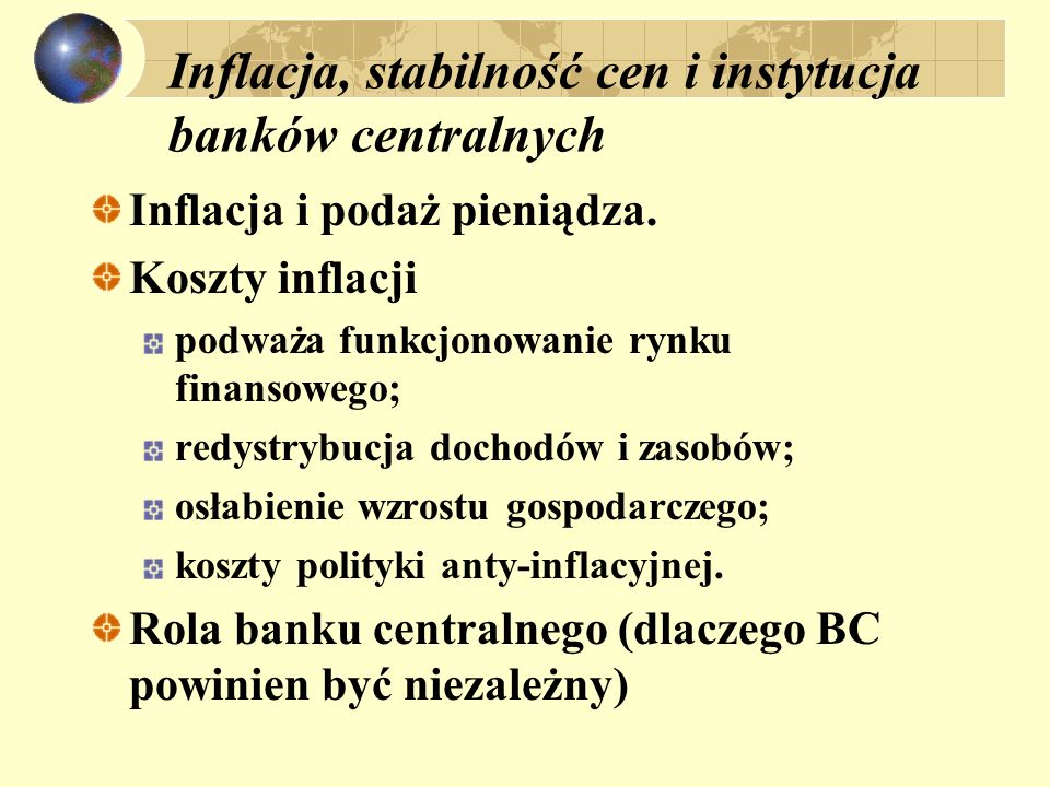 Inflacja, stabilność cen i instytucja banków centralnych