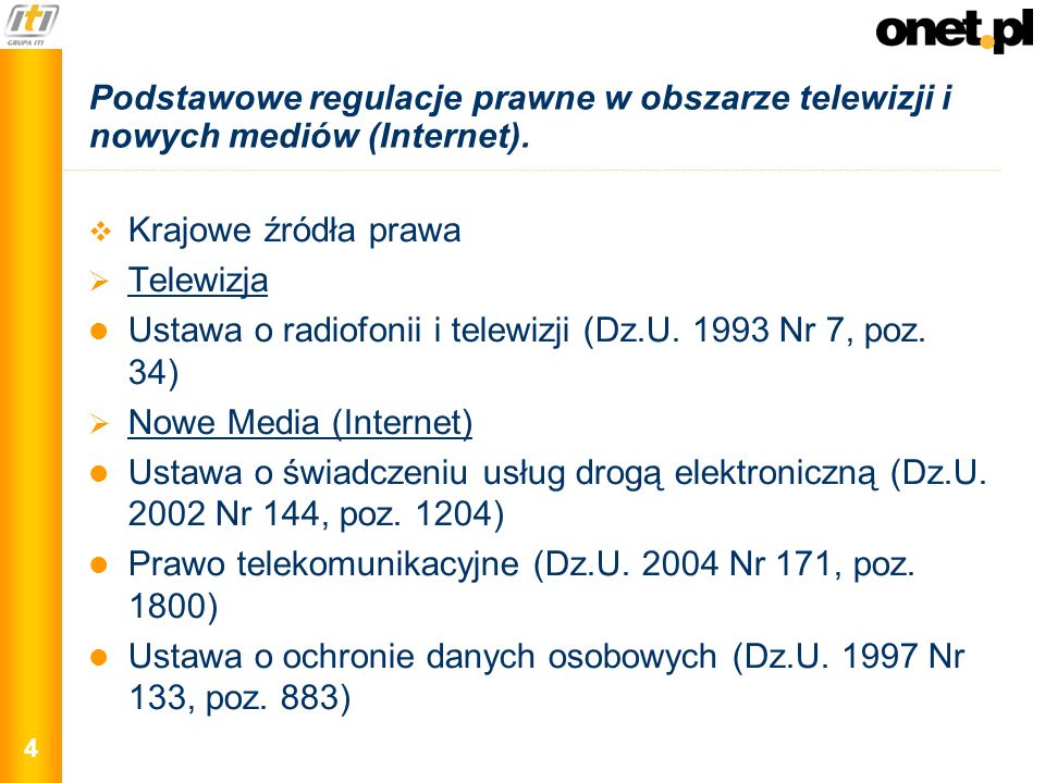 Podstawowe regulacje prawne w obszarze telewizji i nowych mediów (Internet).