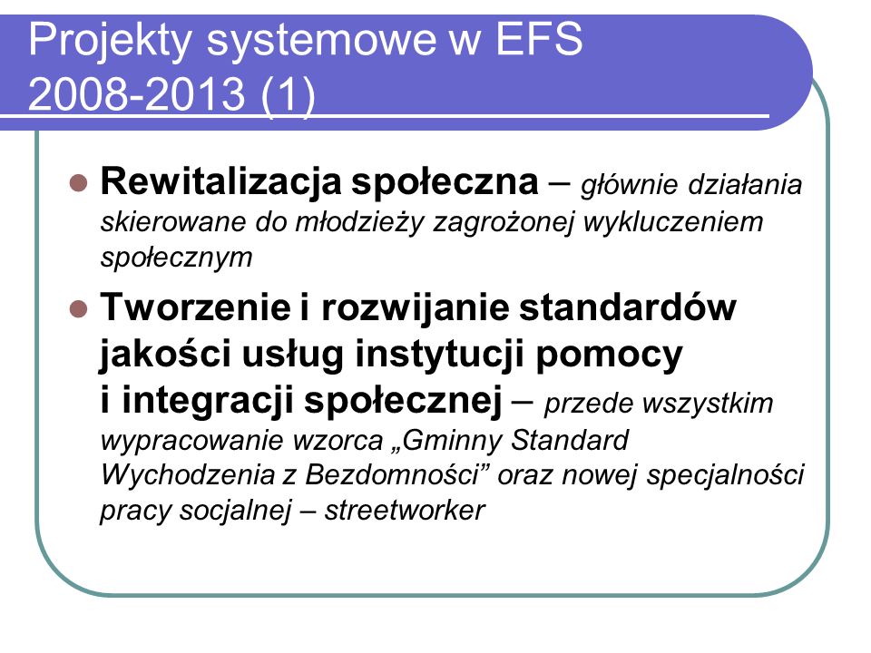 Projekty systemowe w EFS (1)