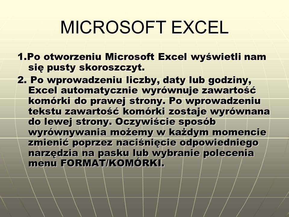 MICROSOFT EXCEL 1.Po otworzeniu Microsoft Excel wyświetli nam się pusty skoroszczyt.