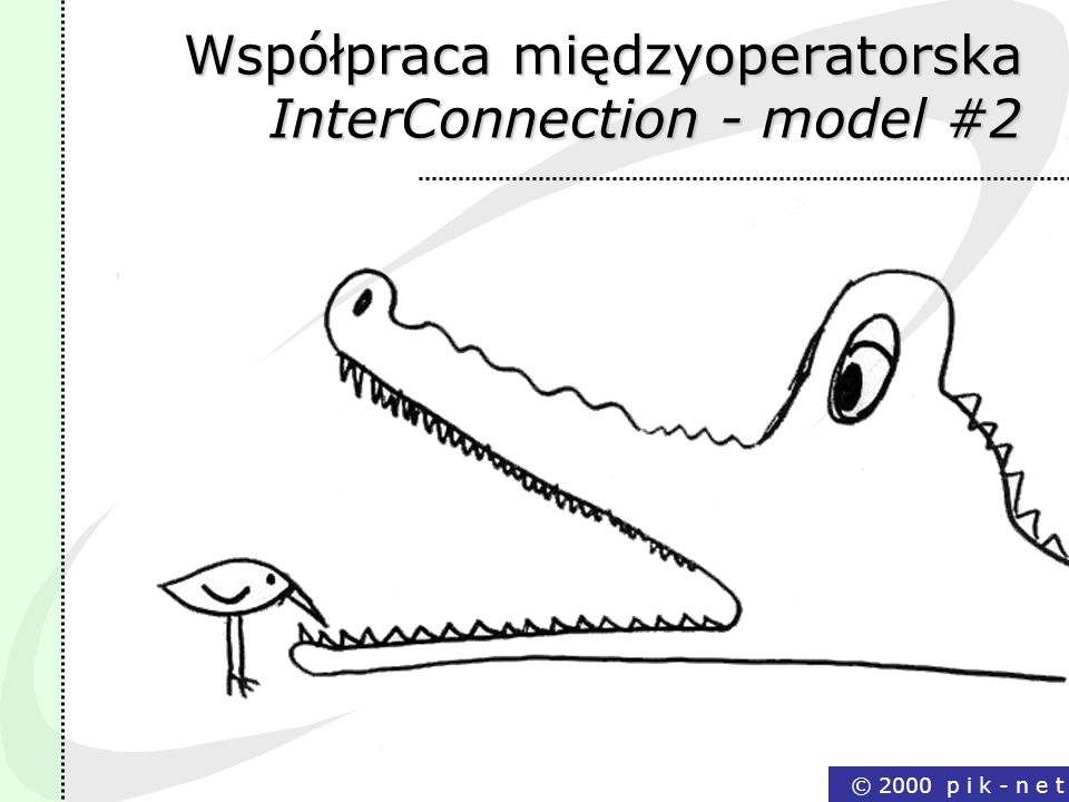 Współpraca międzyoperatorska InterConnection - model #2