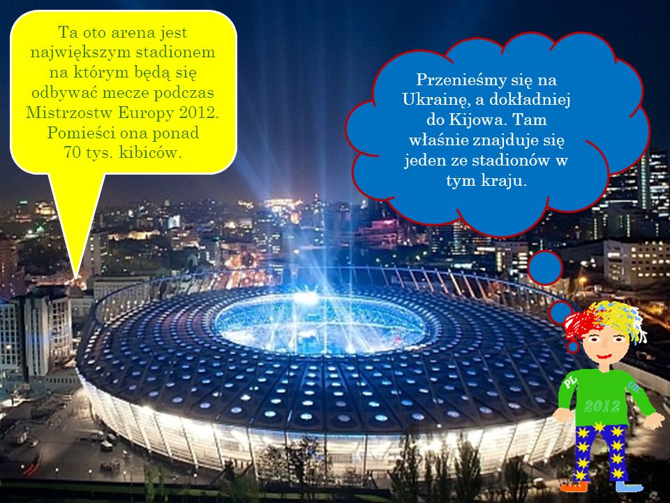 Ta oto arena jest największym stadionem na którym będą się odbywać mecze podczas Mistrzostw Europy Pomieści ona ponad 70 tys. kibiców.
