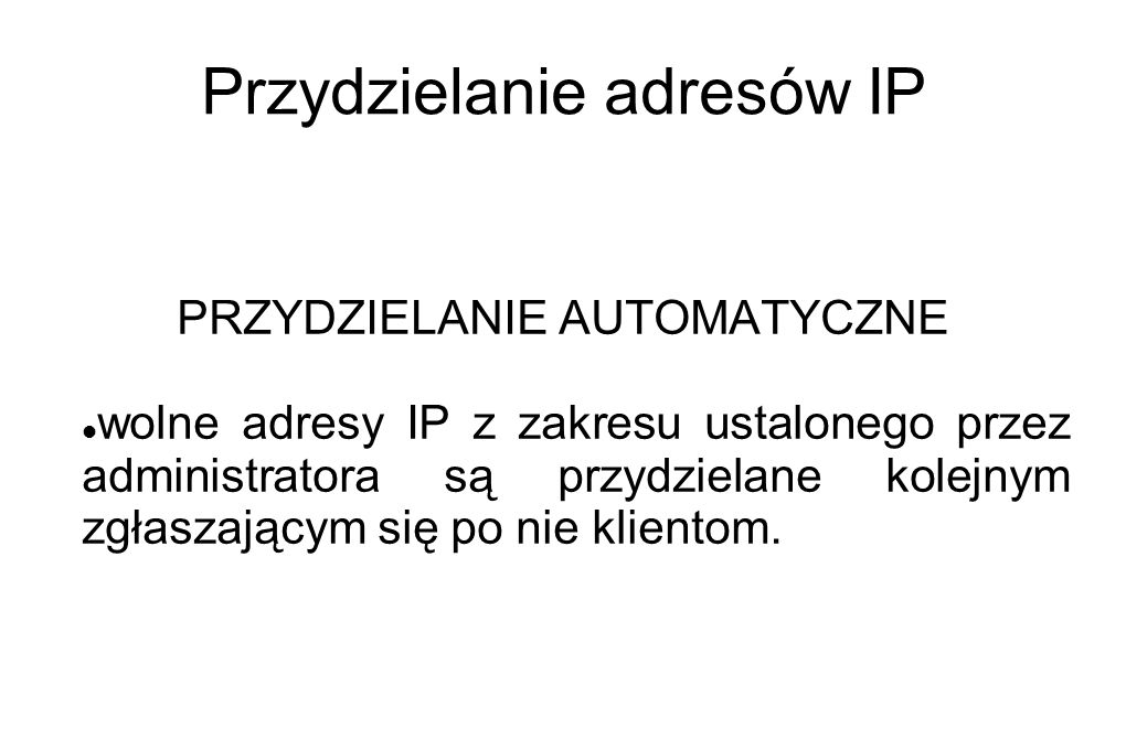 Przydzielanie adresów IP