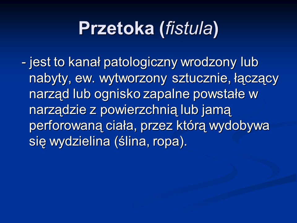 Przetoka (fistula)