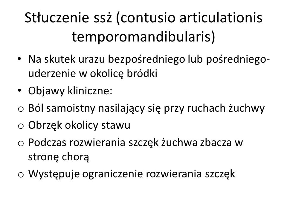 Stłuczenie ssż (contusio articulationis temporomandibularis)
