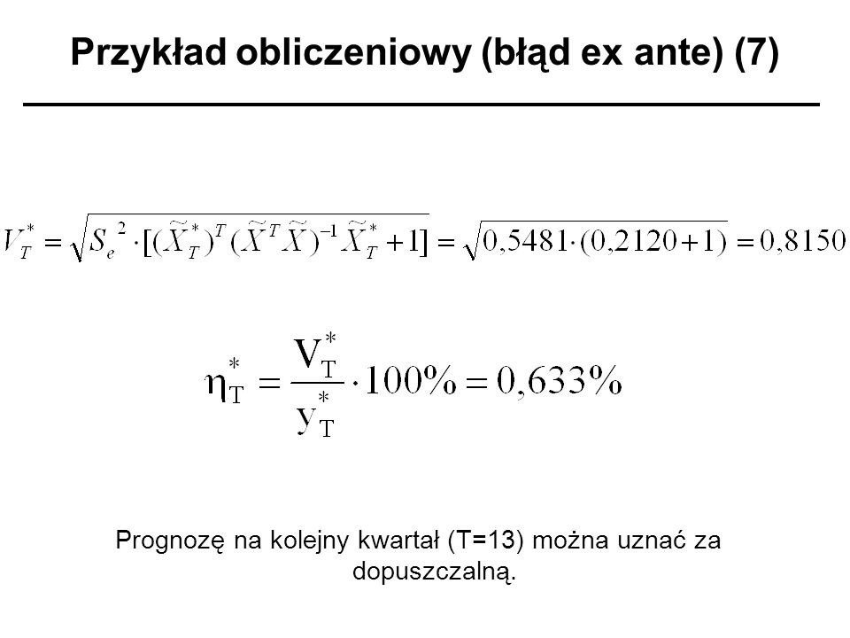 Przykład obliczeniowy (błąd ex ante) (7)