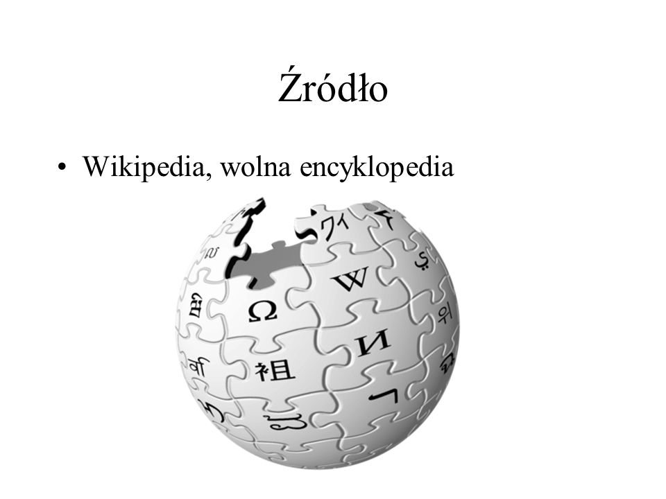 Źródło Wikipedia, wolna encyklopedia