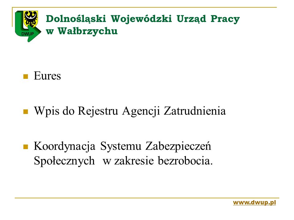 Dolnośląski Wojewódzki Urząd Pracy w Wałbrzychu