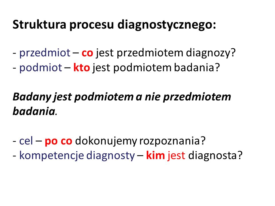 Struktura procesu diagnostycznego: