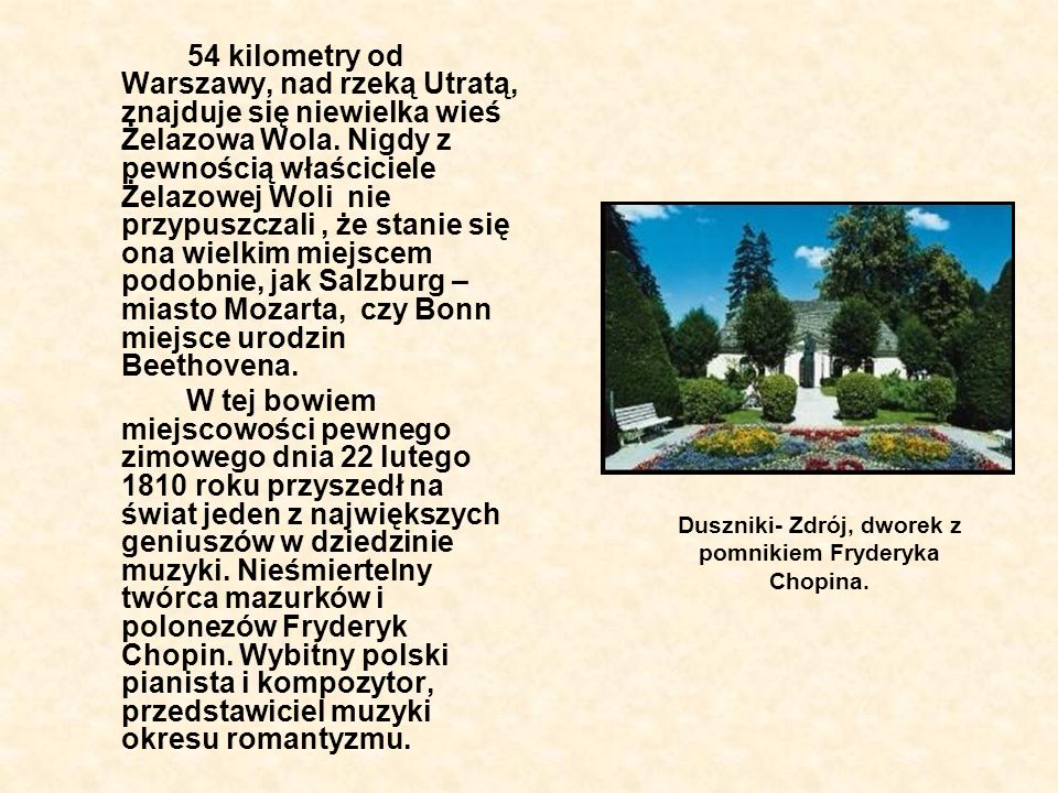 Duszniki- Zdrój, dworek z pomnikiem Fryderyka Chopina.