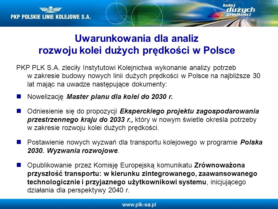 Uwarunkowania dla analiz rozwoju kolei dużych prędkości w Polsce
