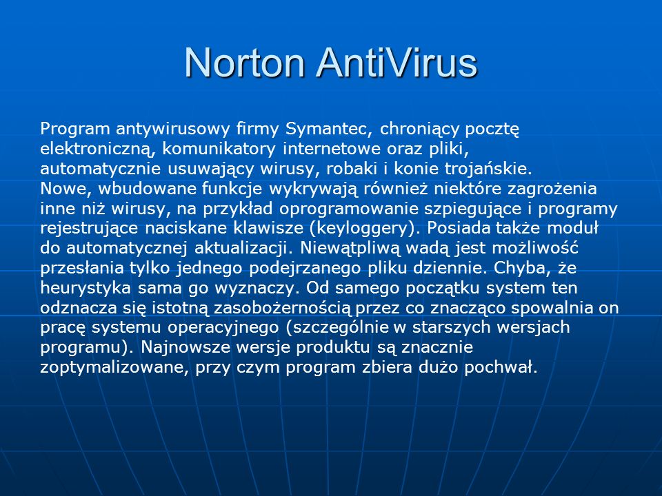 Norton AntiVirus Program antywirusowy firmy Symantec, chroniący pocztę