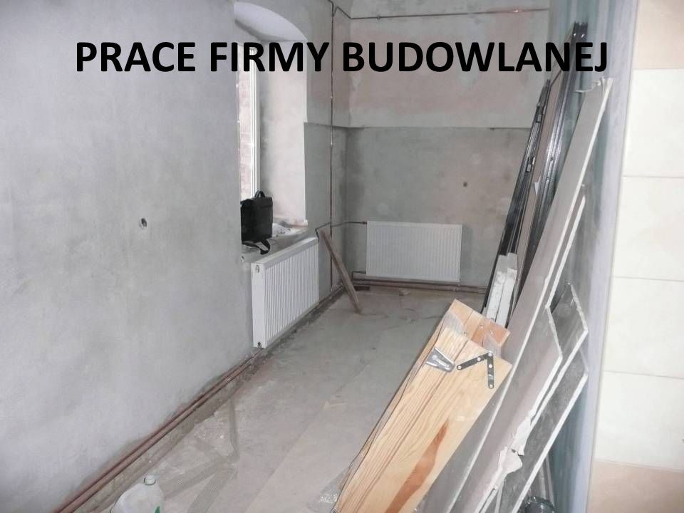 PRACE FIRMY BUDOWLANEJ