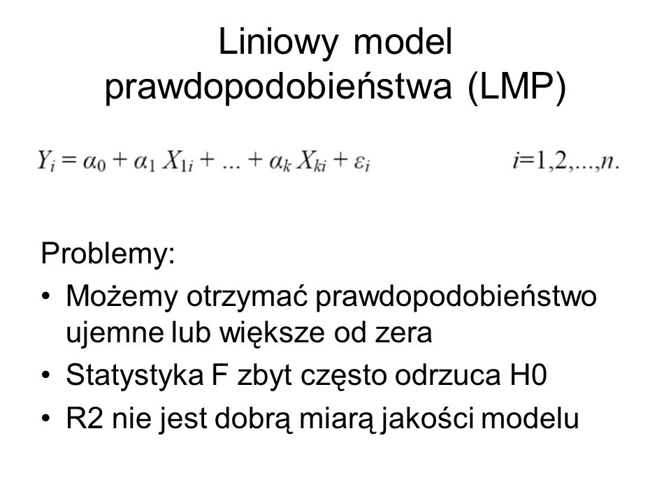 Liniowy model prawdopodobieństwa (LMP)