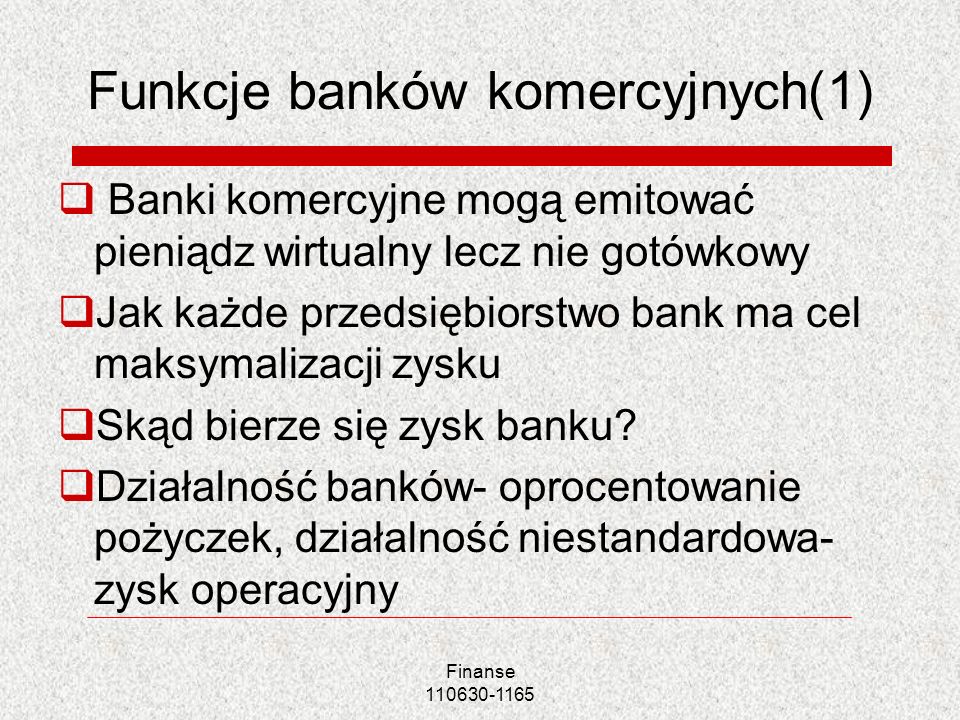 Funkcje banków komercyjnych(1)
