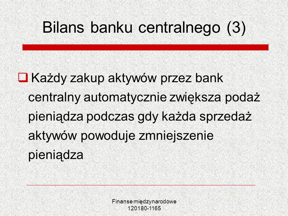 Bilans banku centralnego (3)