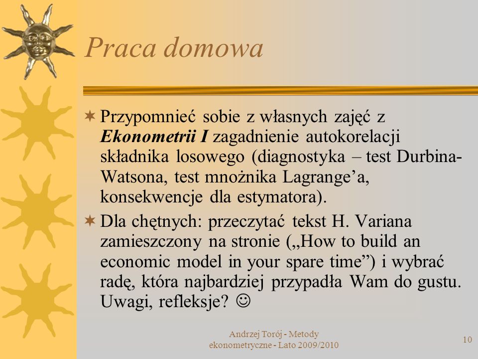 Andrzej Torój - Metody ekonometryczne - Lato 2009/2010