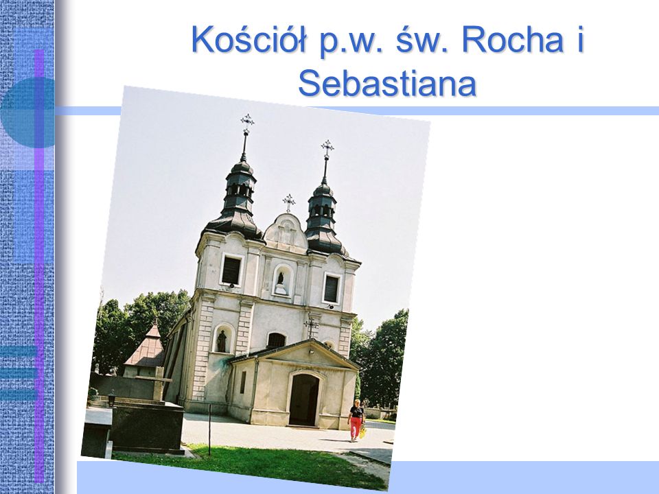 Kościół p.w. św. Rocha i Sebastiana
