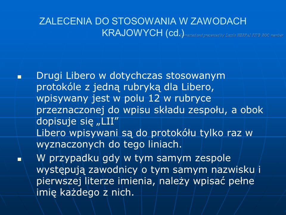 ZALECENIA DO STOSOWANIA W ZAWODACH KRAJOWYCH (cd.)
