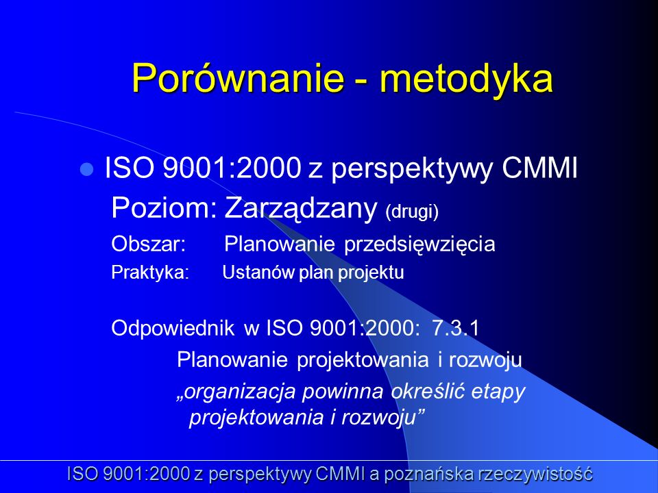 ISO 9001:2000 z perspektywy CMMI