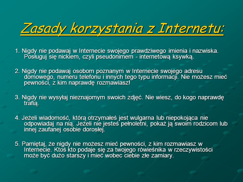 Zasady korzystania z Internetu: