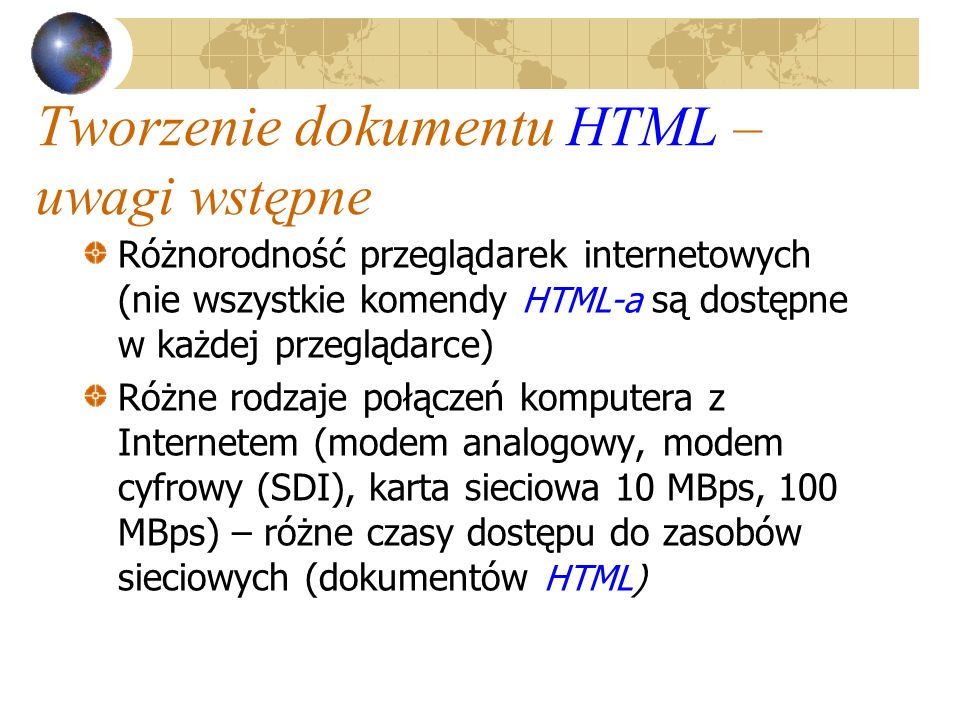 Tworzenie dokumentu HTML – uwagi wstępne
