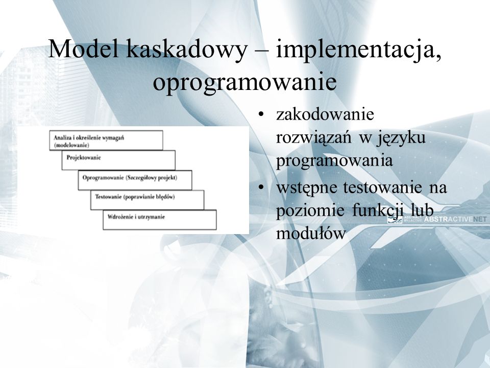 Model kaskadowy – implementacja, oprogramowanie