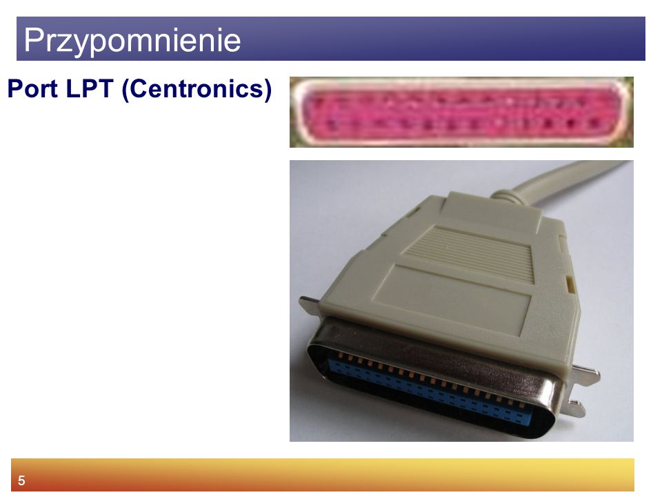 Przypomnienie Port LPT (Centronics)